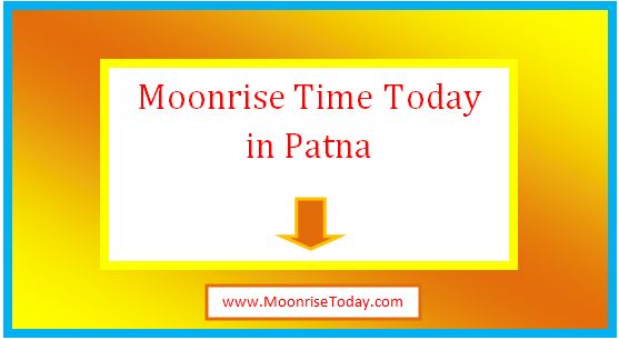 moonrise time today in patna