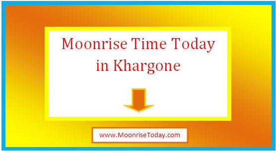 moonrise time today in khargone