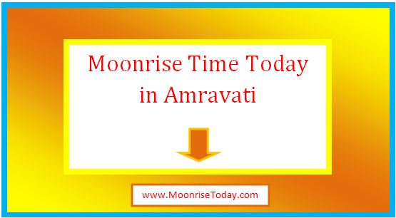 moonrise time today in amravati